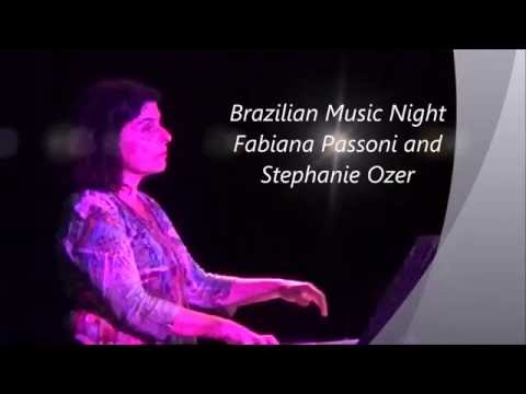 Brazilian Music Night Fabiana Passoni and Stephanie Ozer