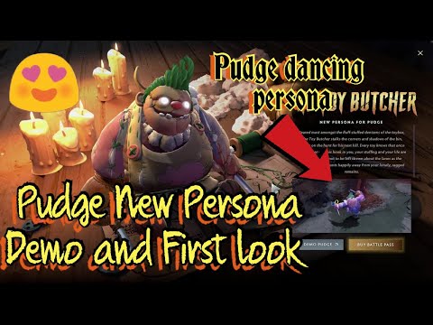 PUDGE NEW BEAUTIFUL PERSONA : THE TOY BUTCHER || FIRST LOOK AND DEMO VIDEO