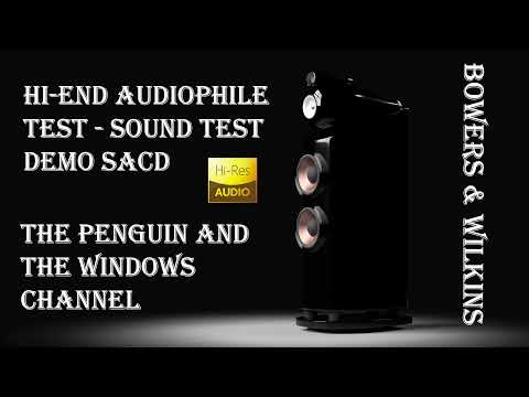 Hi-End Audiophile Test - Sound Test Demo SACD - bowers & wilkins