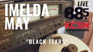 Imelda May || Live @885 || &quot;Black Tears&quot;