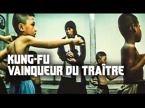 Kung-Fu vainqueur du traître - Film complet en français