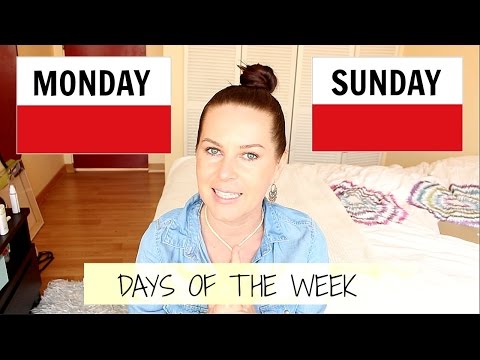 DAYS OF THE WEEK , MONDAY-SUNDAY   // FREE POLISH LESSON