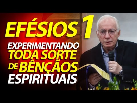 Experiencing All Sorts of Spiritual Blessings | Sermon on Ephesians 1 | Pastor Paulo Seabra