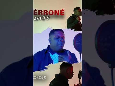 🔥 Obej’g - Erroné ! Bientôt disponible