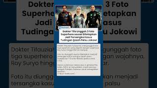 Dokter Tifa Unggah Foto bak Superhero seusai jadi Tersangka Kasus Tudingan Ijazah Palsu Jokowi