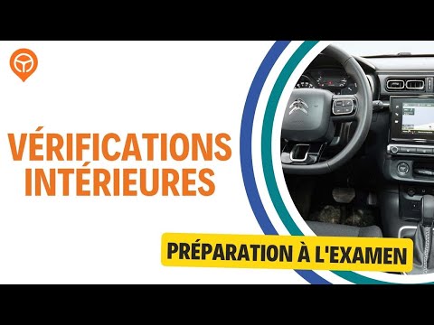 Examen de permis de conduire Questions Vérifications intérieures- 2026