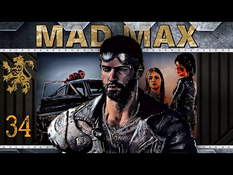 Mad Max | Fuel, Blood, and Fury | Pt.34