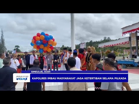 PENGAMANAN PENDAFTARAN CAKADA POLRES SIMEULUE