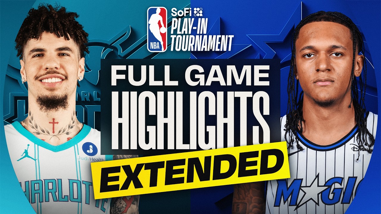 EXTENDED: HORNETS at MAGIC | SoFi Play-In Tournament | FULL GAME HIGHLIGHTS | April 17, 2026