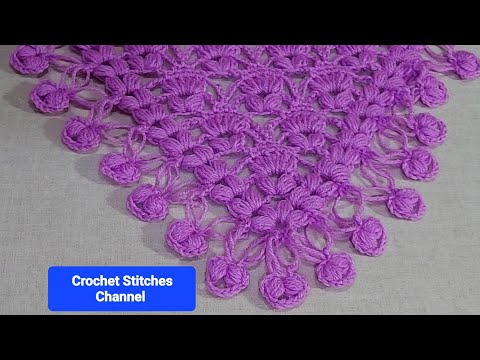 Crochet shawl with Puff stitch  (easy tutorial)
