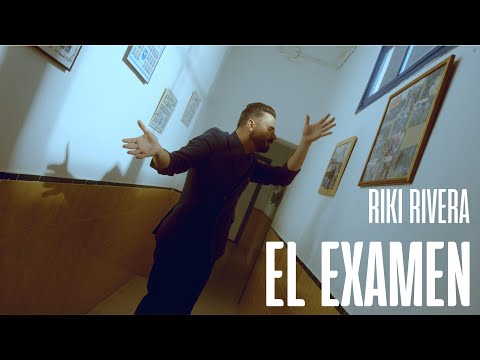 Riki Rivera - EL EXAMEN (Videoclip Oficial)