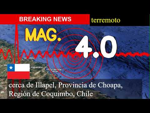 😱🚨 Terremoto Hoy: ¡Justo Ahora! Magnitud 4.0 Cerca De Illapel, Provincia De Choapa, Región De Coquim