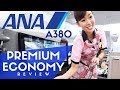 ANA Airbus A380 Flight Tour Of Premium Economy Class