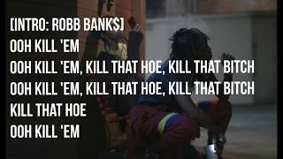 ILYSM Robb Banks Feat  Famous Dex lyrics
