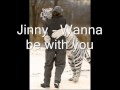 Jinny - Wanna be with you 
