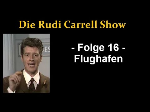Die Rudi Carrell Show (16) Flughafen - 1970