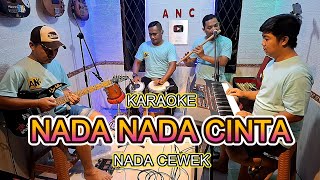 Download lagu NADA NADA CINTA KARAOKR NADA CEWEK EVIE TAMALA mp3