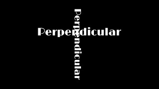 Perpendicular- Short Film