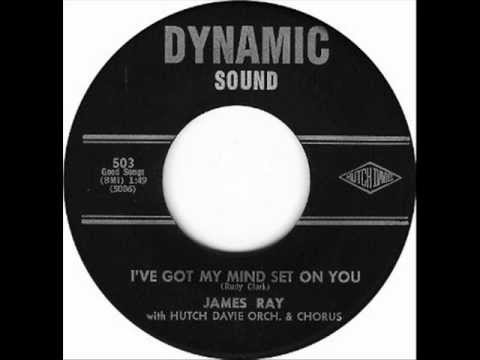 James Ray - I've got my mind set on you (1963)