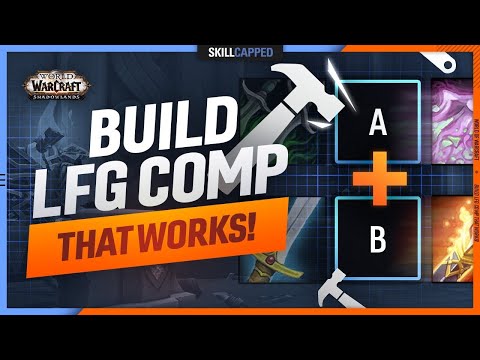 How To Build An LFG Comp That WORKS! - WoW 9.1 PvP Guide
