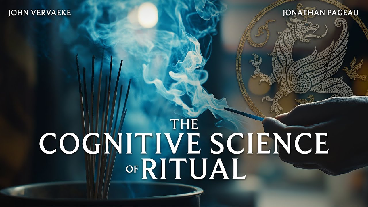 The Cognitive Science of Ritual - with John Vervaeke