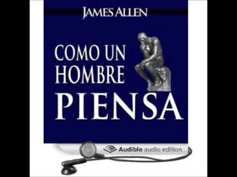 Cómo un hombre piensa, así es su vida.