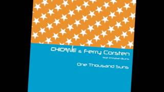 Chicane & Ferry Corsten Ft. Christian Burns - One Thousand Suns (Soundprank Vocal Mix) [TWT 061 RIP]