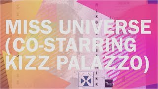 Mixologist Mikk - Seeing Stars EP - 05 Miss Universe (co-starring Kizz Palazzo)
