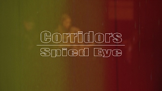 Corridors ~Spied Eye~