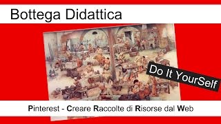 video tutorial - come si usa Pinterest? - 1^ parte