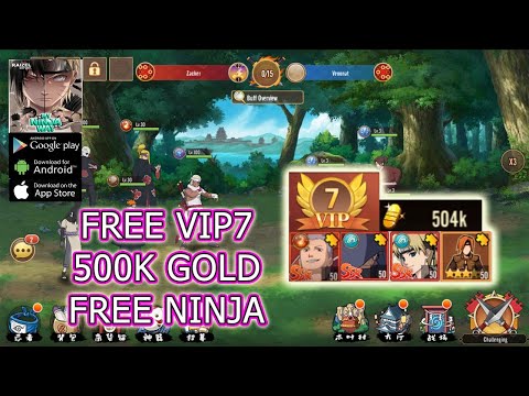 My Ninja Ways Gameplay - Naruto Free VIP 7 & 500k Gold & Free Ninja SSR Android APK