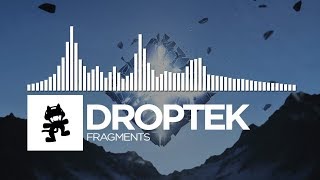 Droptek - Fragments [Monstercat EP Release]