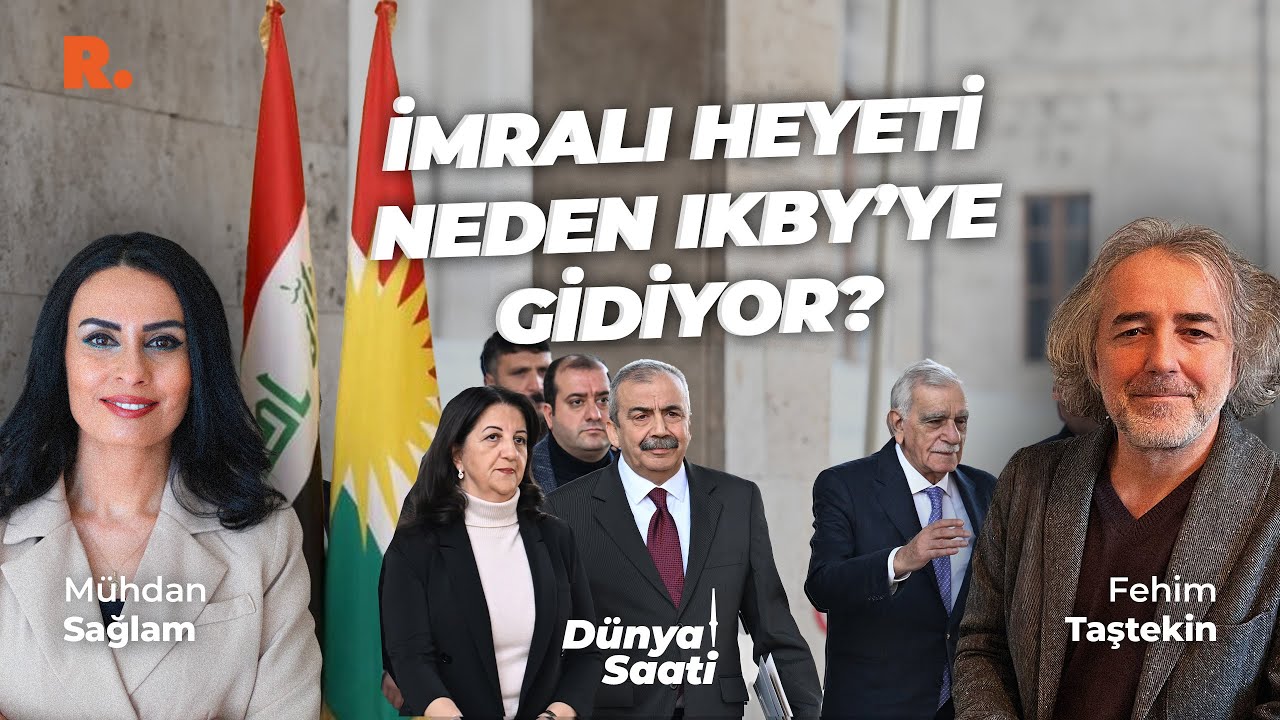 İmralı Heyeti, IKBY yolcusu: Fehim Taştekin değerlendiriyor