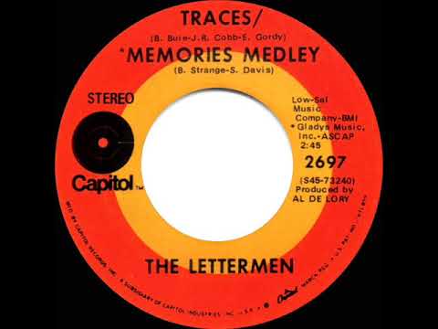 1970 HITS ARCHIVE: Traces / Memories Medley - Lettermen (stereo 45)
