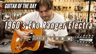 Video thumbnail for Guitar of the Day: Late 1960's Eko Ranger 12 String Electra by Normans Rare Guitars