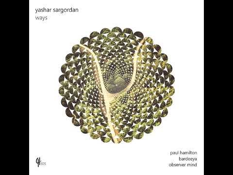 YASHAR SARGORDAN - WAYS (BARDEEYA REMIX) [ CAPITAL HEAVEN RECORDS]