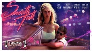 Smooth Talk 1985 Trailer