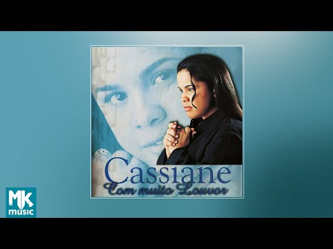  Cassiane - With Much Praise (FULL CD)