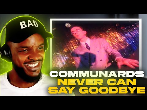 The Communards - Never Can Say Goodbye REACTION