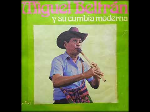 Miguel Beltrán y Su Cumbia Moderna - El Guere Guere.