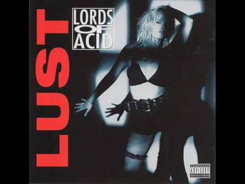 Lords Of Acid - Rough Sex