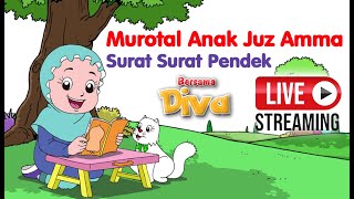 Download lagu Murotal Anak Juz Amma - Surat Surat Pendek Non Stop Live Stream mp3 Download lagu Murotal Anak Juz Amma - Surat Surat Pendek Non Stop Live Stream mp3