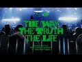 The Way The Truth The Life (feat. Alexander Pappas) | Official LIVE Video | Celebration Music