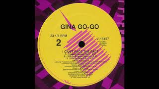 Gina Go Go ‎– I Can't Face The Fact [Justin Strauss Remix]