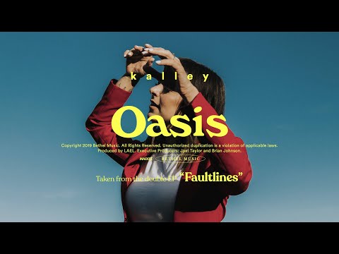 Oasis - kalley | Faultlines