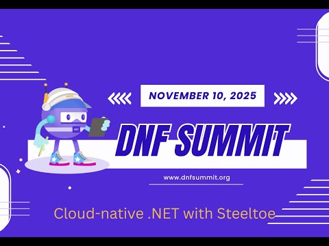 DNF Summit 2025: Cloud-native .NET with Steeltoe with Tim Hess