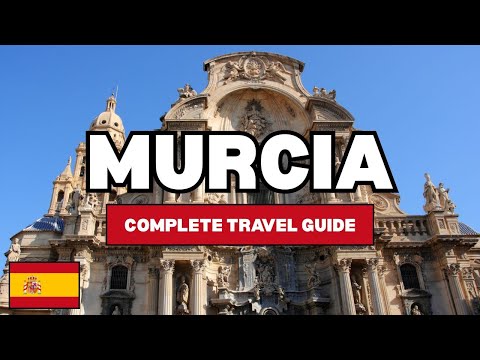 Murcia Complete Travel Guide | How to Spend 48 Hours in Murcia