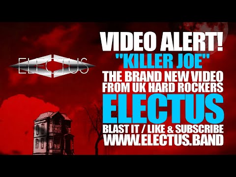 ELECTUS Killer Joe Taken from the album Close Encounters. www.electus.band