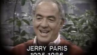 A tribute to Jerry Paris when he died.
