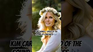 Kim Carnes – Speed of the Sound of Loneliness 🎶